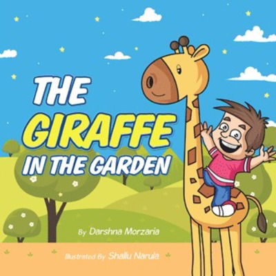 Cover for Darshna Morzaria · The Giraffe in the Garden (Paperback Book) (2018)