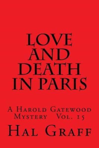 Cover for Hal Graff · Love And Death In Paris (Paperback Book) (2017)
