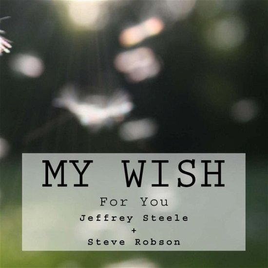 Cover for Steve Robson · My Wish (Paperback Book) (2017)