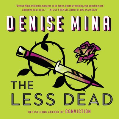 Cover for Denise Mina · The Less Dead (MISC) (2020)