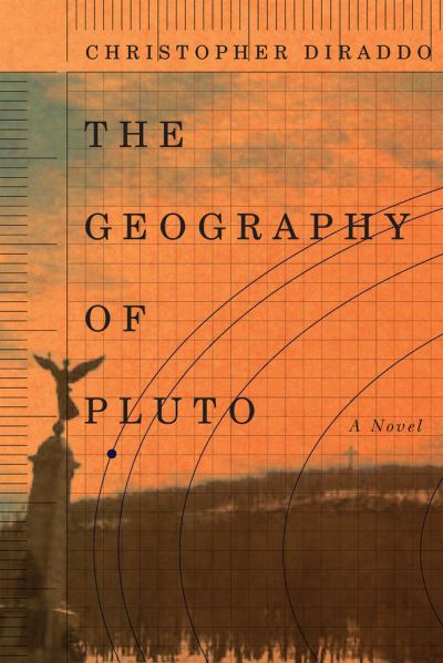 Cover for Christopher DiRaddo · The Geography of Pluto (Paperback Book) (2021)