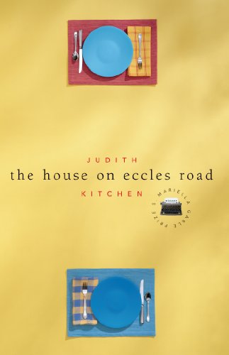 Cover for Judith Kitchen · The House on Eccles Road (Hardcover Book) (2002)