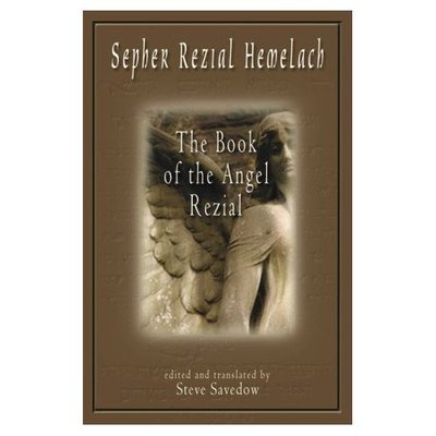 Cover for Steve Savedow · Sepher Rezial Hemelach: the Book of the Angel Rezial (Paperback Book) (2000)