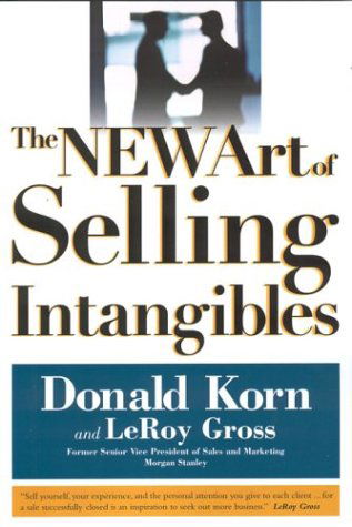 Cover for Donald Korn · The Art of Selling Intangibles, New Edition (Taschenbuch) (2003)