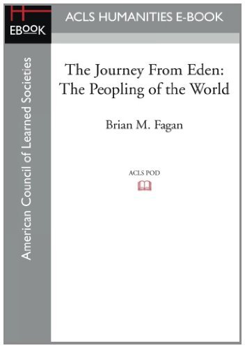 Cover for Fagan, Professor of Anthropology Brian M (University of California USA) · The Journey from Eden: The Peopling of the World (Taschenbuch) (2012)
