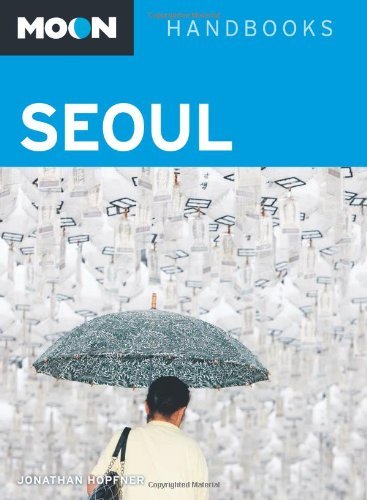 Cover for Avalon Travel · Moon Handbooks: Seoul (Hæftet bog) (2011)