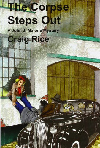 Cover for Craig Rice · The Corpse Steps out (John J. Malone Mysteries) (Paperback Book) (2012)