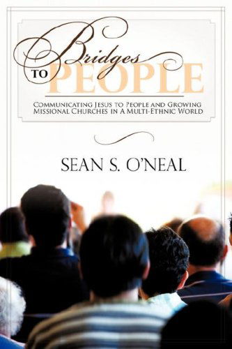 Cover for Sean S O'neal · Bridges to People (Paperback Book) (2007)