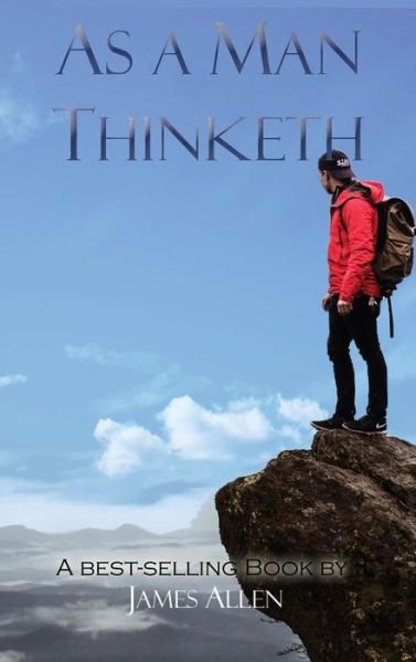 Cover for James Allen · As a Man Thinketh (Hardcover Book) (2018)