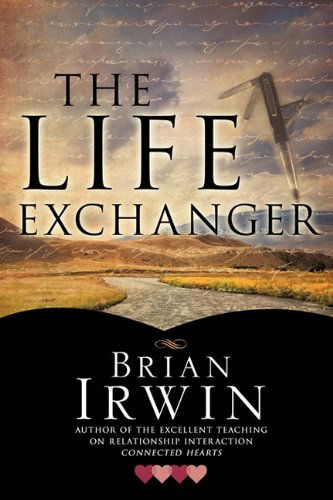 Cover for Brian Irwin · The Life Exchanger (Paperback Book) (2010)