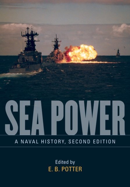 Cover for Estate of E. B. Potter · Sea Power (Book) (2024)
