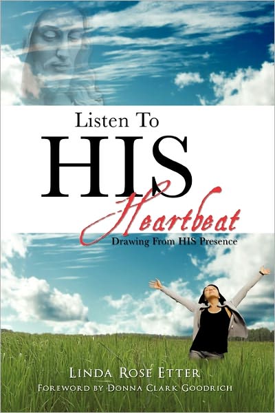 Cover for Linda Rose Etter · Listen to His Heartbeat (Paperback Book) (2011)