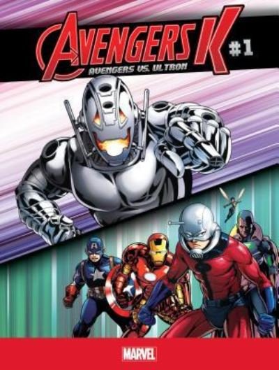 Cover for Jim Zub · Avengers K Avengers vs. Ultron 1 (Gebundenes Buch) (2016)