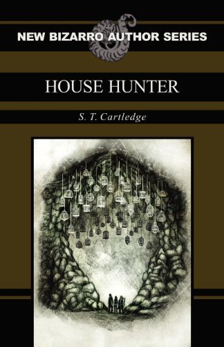Cover for S.T. Cartledge · House Hunter (Pocketbok) (2012)