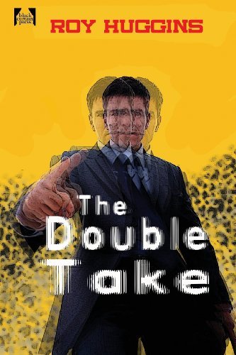 Cover for Roy Huggins · The Double Take (Paperback Book) (2013)