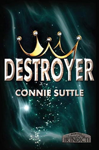 Cover for Connie Suttle · Destroyer (Pocketbok) (2018)