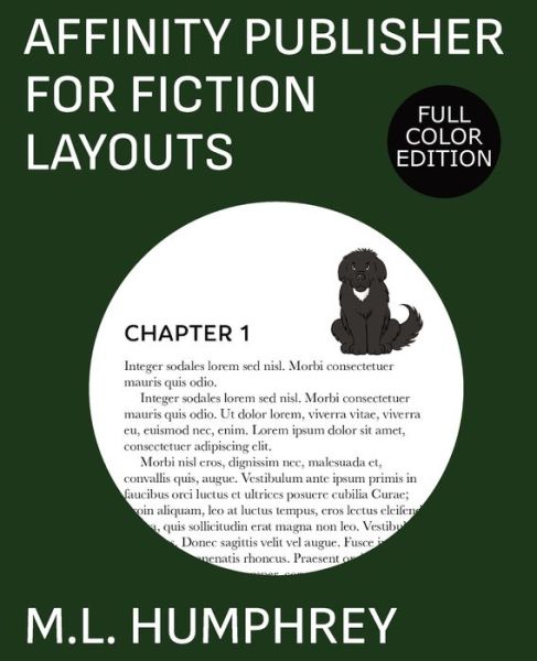 Cover for M L Humphrey · Affinity Publisher for Fiction Layouts (Paperback Book) (2022)