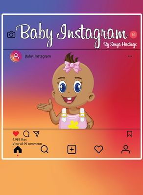 Sonya Hastings · Baby Instagram (Hardcover Book) (2022)