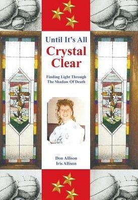 Cover for Don Allison · Until It's All Crystal Clear (Innbunden bok) (2018)