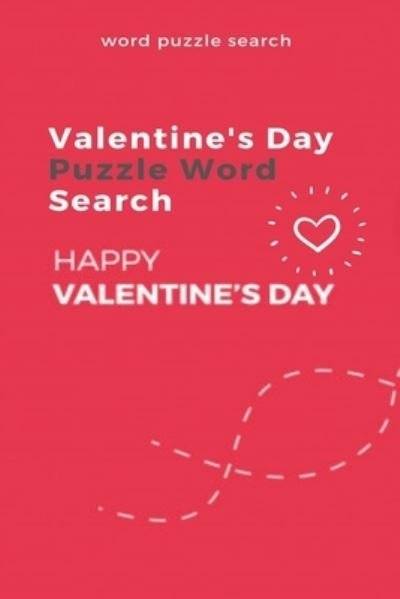 Cover for Word Puzzle Search Book · Word puzzle Search Valentine's Day puzzle Word Search Happy Valentine's Day (Taschenbuch) (2020)