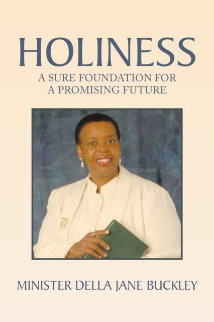 Cover for Minister Della Jane Buckley · Holiness (Pocketbok) (2020)