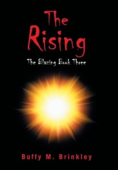 Cover for Buffy M Brinkley · The Rising (Hardcover Book) (2021)