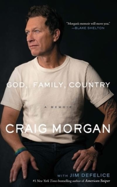 Cover for Craig Morgan · God, Family, Country (Innbunden bok) (2022)