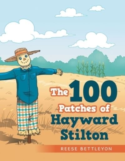 Cover for Reese Bettleyon · The 100 Patches of Hayward Stilton (Paperback Book) (2022)