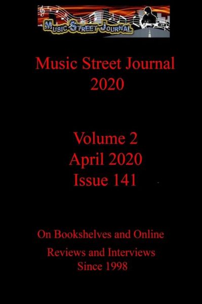 Cover for Gary Hill · Music Street Journal 2020: Volume 2 - April 2020 - Issue 141 (Taschenbuch) (2020)