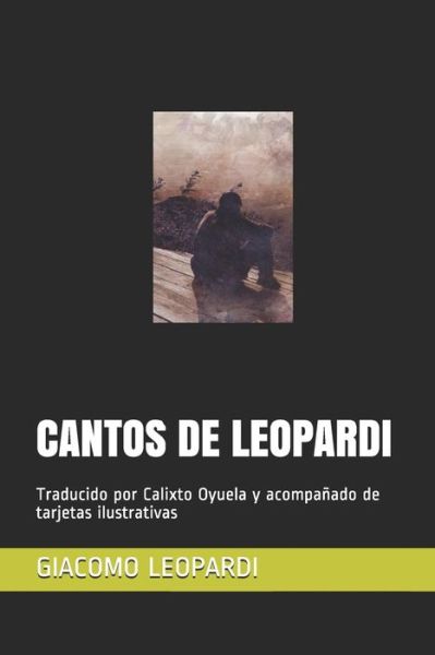 Cover for Giacomo Leopardi · Cantos de Leopardi (Paperback Book) (2019)