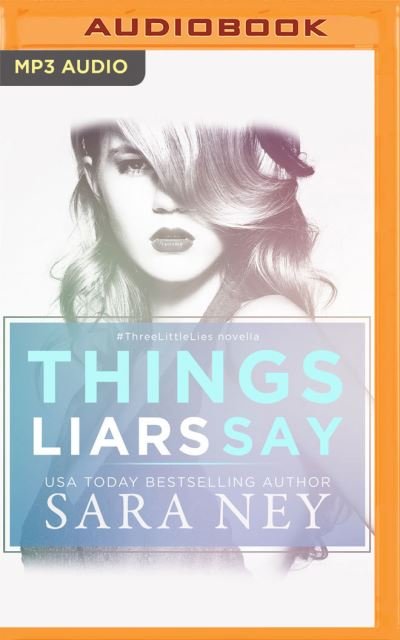 Cover for Sara Ney · Things Liars Say (CD) (2021)
