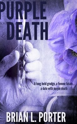 Cover for Brian L Porter · Purple Death (Hardcover Book) (2021)