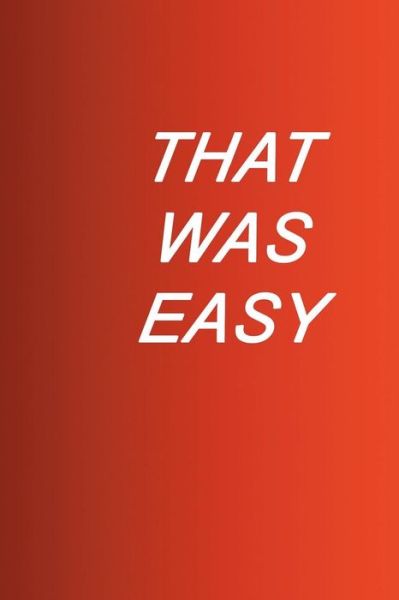 Cover for Mirella Fedele · That was easy (Paperback Book) (2018)