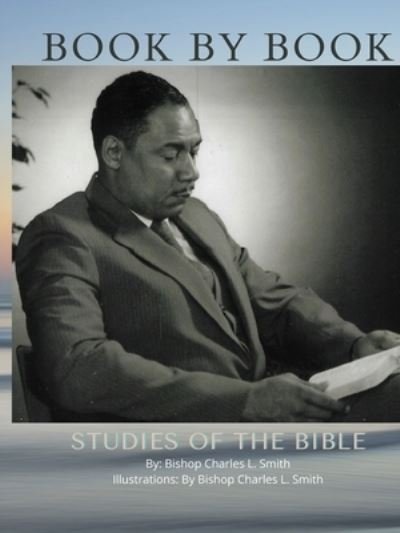 Cover for Charles Smith · Book By Book Studies of the Bible (Paperback Book) (2021)