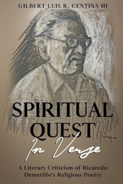 Cover for III Gilbert Luis R Centina · Spiritual Quest in Verse (Paperback Book) (2021)