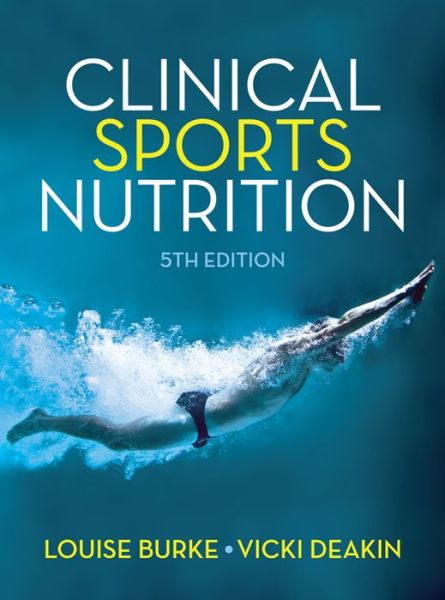 Cover for Louise Burke · Clinical Sports Nutrition (Paperback Book) (2015)