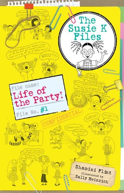 Cover for Shamini Flint · Life of the Party! The Susie K Files 1 (Paperback Bog) (2018)