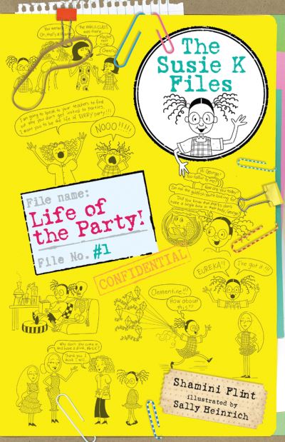 Cover for Shamini Flint · Life of the Party! The Susie K Files 1 (Pocketbok) (2018)