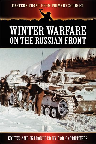 Cover for Bob Carruthers · Winter Warfare on the Russian Front (Paperback Book) (2012)