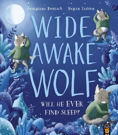 Cover for Georgiana Deutsch · Wide Awake Wolf (Pocketbok) (2022)