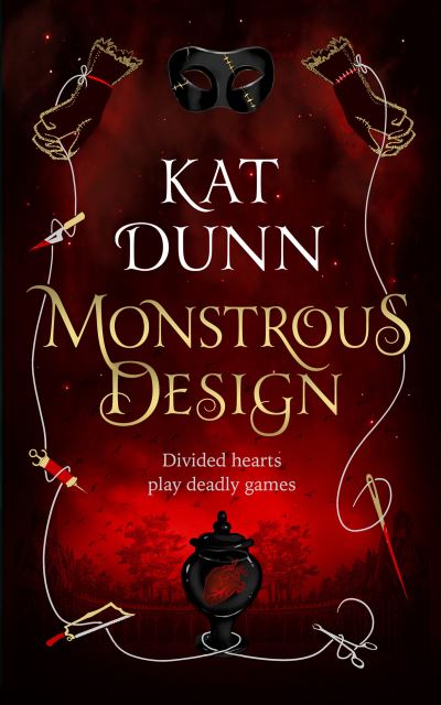 Cover for Kat Dunn · Monstrous Design - Battalion of the Dead series (Hardcover Book) (2021)