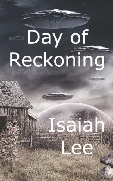 Cover for Isaiah Lee · Day of Reckoning (Paperback Book) (2019)