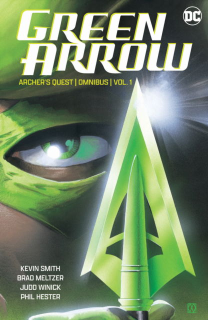 Cover for Kevin Smith · Green Arrow: Archer's Quest Omnibus Vol. 1 (Gebundenes Buch) (2025)