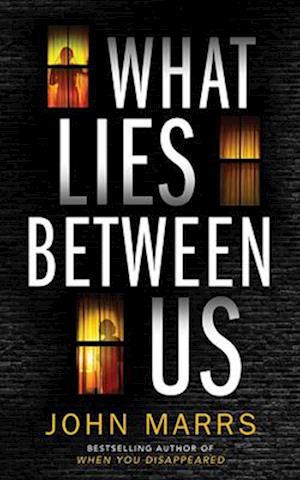 Cover for John Marrs · What Lies Between Us (CD) (2020)