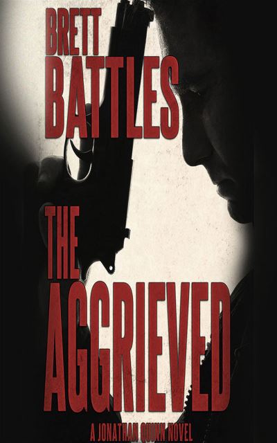 Cover for Brett Battles · The Aggrieved (CD) (2020)