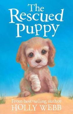 Cover for Holly Webb · The Rescued Puppy - Holly Webb Animal Stories (Taschenbuch) (2011)