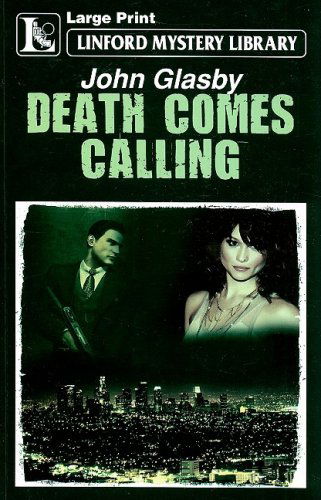 Cover for John Glasby · Death Comes Calling (Linford Mystery Library) (Paperback Book) [Lrg Una edition] (2023)