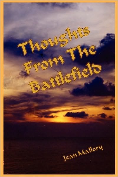 Cover for Jean Mallory · Thoughts from the Battlefield (Paperback Bog) (2010)