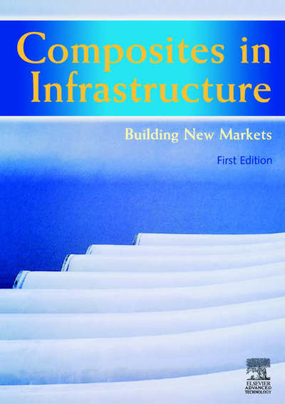 Cover for E Marsh · Composites in Infrastructure - Building New Markets (Paperback Book) (2000)