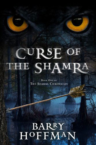 Curse of the Shamra: Book One of the Shamra Chronicles - Barry Hoffman - Książki - Edge Books - 9781887368681 - 1 lutego 2009